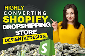 design, clone, redesign shopify website, or custom shopify store design