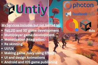 provide unity game development, monetization and multiplayer