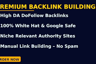 premium backlinks to boost your website da and google
