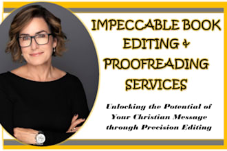 be your christian book editor, editing and proofreading christian book