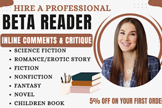 beta read, alpha read and critique fiction novel, nonfiction, sci fi, romance