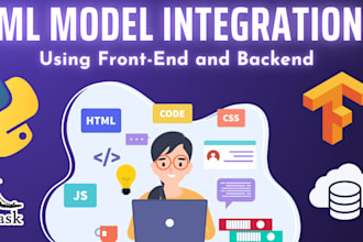 integrate your machine learning model with frontend and backend