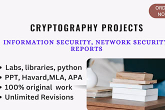 write cryptography, network security, information security reports