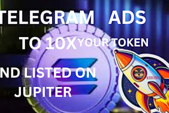 run telegram ads, help solana token listed on jupiter and get holders wallet