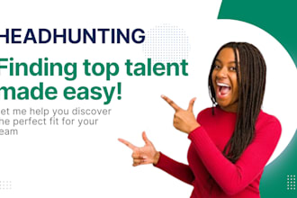 do recruitment headhunting and talent acqusition for your company