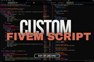 develop fivem server or custom fivem scripts