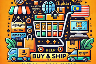 help you buy and ship products from india to malaysia amazon, flipkart