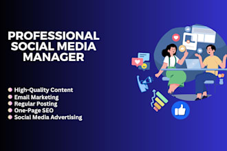 be your expert social media manager and digital marketing specialist