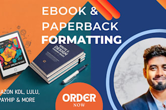 formatting your ebook or paperback for amazon KDP, lulu etc