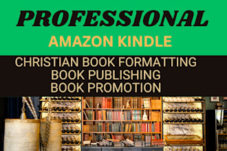 amazon kdp christian book writing, publishing christian book formatting