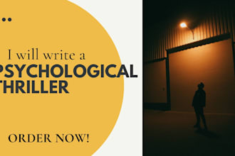 ghostwrite your psychological thriller novel or novella