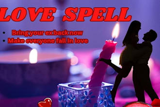 cast instant working love spell, get ex back before the day end, custom spell