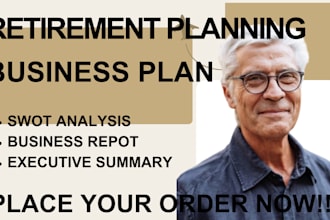 write retirement planning business plan for UK USA canada asia business plan