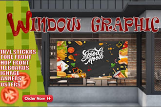 design professional window graphic designs, shopfront, store front, signage