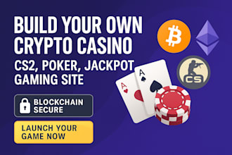 develop crypto games, jackpot, poker igaming website, blackjack, cs2 gaming site
