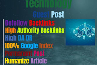 publish your tech guest post on a high quality backlinks