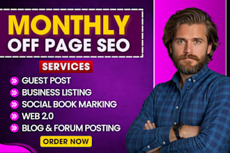 do monthly off page seo service with high quality do follow backlinks