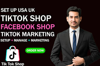 set up tiktok shop facebook shop USA UK tik tok shop setup manage and marketing