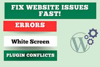 fix urgent wordpress issues, bugs, and errors quickly