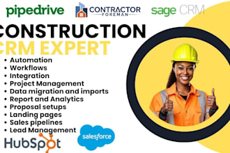 setup contractor foremen hubspot salesforce pipedrive sage construction crm