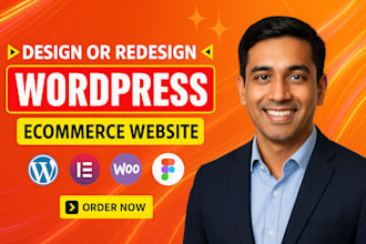 create design redesign ecommerce website business website or wordpress website