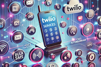 build twilio sms, bulk sms, auto responder, IVR, voice calls