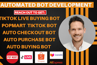 develop tiktok live buying bot, tiktok popmart checkout bot, auto purchase bot