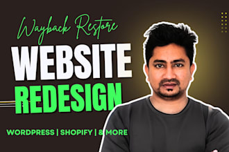 professionally restore and redesign your website from wayback machine