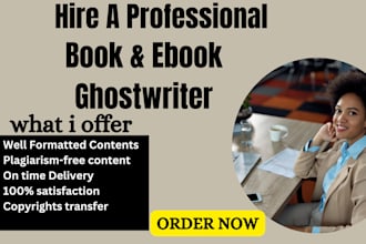 be your ebook ghostwriter, fiction, romance, erotic story,fantasy,childrens book