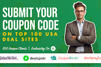 manually submit your coupon code on top 100 USA deal sites