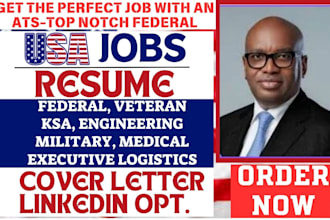 write federal, government, military, veteran, usajobs, ksa and executive resume