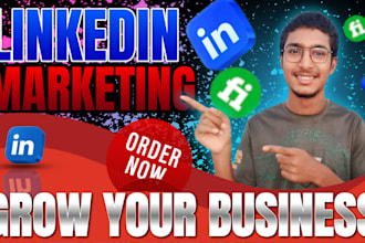 be your linkedin marketing manager to boost your business