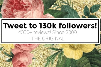 tweet your message to 100k amazingly wonderful followers on twitter for 7 days