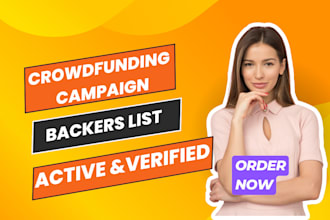 generate a verified backers or donors active list for your crowdfunding campaign