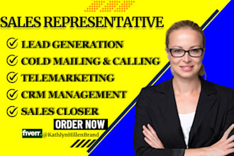 be sales representative, generate online sales, sales closer, deal sealer to b2b