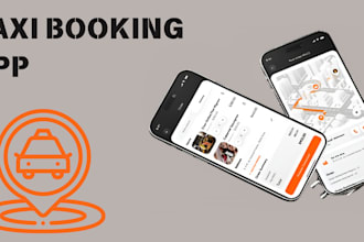 build taxi booking app, food delivery app, ridesharing app