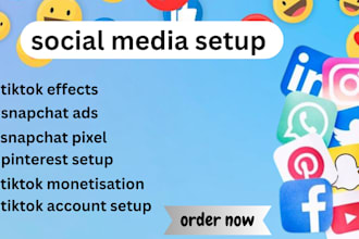 do snapchat setup snapchat pixel, pinterest, tiktok account setup