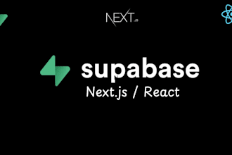 build your web app with react or nextjs using supabase for a powerful backend