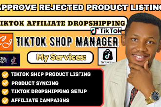 approve rejected tiktok shop product listing shop ads manager tiktok affiliate