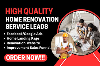 generate high quality home renovation lead via ads home improvement landing page