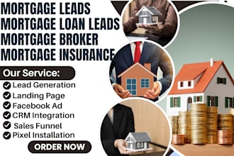 generate mortgage leads mortgage loan leads mortgage broker mortgage insurance