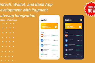 develop fintech app wallet app or neobank app with payment gateway integration