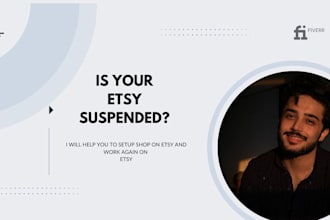 help you to setup etsy seller account if suspended