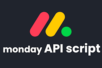 make a monday API script solution