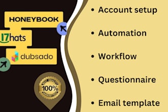 setup dubsado, honeybook, CRM account setp, automation and workflow