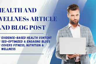 write SEO health and wellness articles