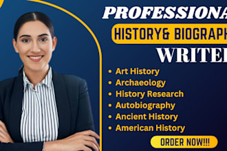 do art history writing, american history, history research, archaeology, report