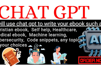 write ebook, article, with the use of open ai, chat gpt 4, for amazon standard