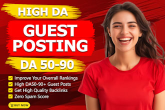 write do publish high da guest posting with seo dofollow backlinks