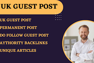 provide uk guest post high da guest post and guest posting service